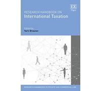 Research Handbook on International Taxation (Research Handbooks in Private and Commercial Law series)