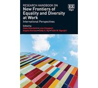 Research Handbook on New Frontiers of Equality and Diversity at Work: International Perspectives