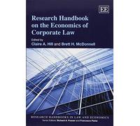 Research Handbook on the Economics of Corporate Law (Research Handbooks in Law and Economics series)