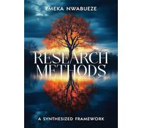 Research Methods: A Synthesized Framework