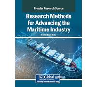 Research Methods for Advancing the Maritime Industry
