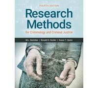 RESEARCH METHODS FOR CRIMINOLOGY & CRIMINAL JUSTICE 4E