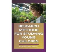 Research Methods for Studying Young Children (Contemporary Perspectives in Early Childhood Education)