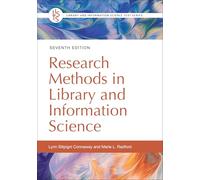 Research Methods in Library and Information Science (Library and Information Science Text Series)