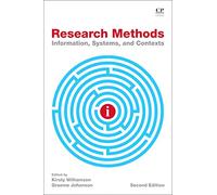 Research Methods: Information, Systems, and Contexts