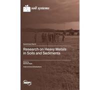 Research on Heavy Metals in Soils and Sediments