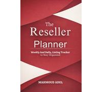 Reseller Planner Notebook: Daily And Weekly Goals, Listings & Sales Tracker for Amazon FBA & FBM Sellers