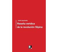 Reseña verídica de la revolución filipina