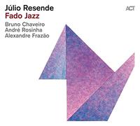 Julio Resende – Fado Jazz – CD