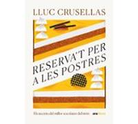 Reserva T Per A Les Postres