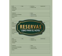 Reservas Libro Para El Hotel: Reserva para Hotel & Room Booking Calendario Diario Incluyendo Notas para Check-In y Check-Out / Hostel Booking Administración... Servicio de atención al cliente