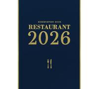Reservation Book For Restaurant: 1 Page = 1 Day | Full Year Dinner Reservations Book | Daily Customer Tracking | UK