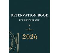 Reservation Book for Restaurant 2026: 400 page,One page per day,Full Year Table Wait List Reservations