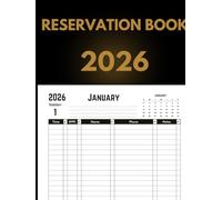 Reservation Book for Restaurant 2026: One page per day , From 1 January 2026 to 31 December 2026