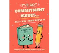 Reservation Book for Restaurant 2027: One Page Per Day with Generous Writing Space, Monthly Overview Pages, and a Fun Cover - Because a Great Year Always Starts with the Cover