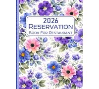 Reservation Book for Restaurant: 365-Day Dated Planner (From January 1 to December 31 - Full-Year Organizer)