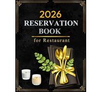 Reservation Book for Restaurant: One Page Per Day Planner From 1 January 2026 to 31 December 2026