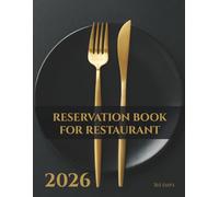 Reservation book for restaurant: Planning and control of bookings for 2026