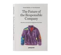 Reserve Patagonia The Future of the Responsible Company TU Unisex