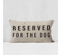 Reserved For The Dog - Funda de Almohada, Regalos para Amantes de los Perros, decoración de Perros, Divertida Funda de Almohada para Perro, Regalos para mamá de Perro, Regalos para dueño de Perro,