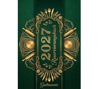 Reservierungsbuch 2027 Gastronomie: Tagesplaner in DIN A4 | 2 Seiten pro Tag inklusive Samstag & Sonntag | Professionelles Terminbuch für Restaurant, Hotel, Café & Pensionen - Modern-Motiv Band 01