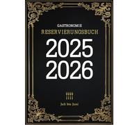 Reservierungsbuch Gastronomie: Vom 1. Juli bis 30. Juni | 1 Seite pro Tag | für Hotels, Restaurants, Gaststätten, Pensionen, Bistros & Cafés