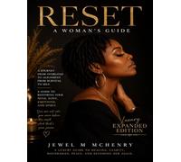 RESET: A Woman’s Guide: A Story of Emotional Overload, Spiritual Weight, and Becoming Again
