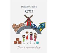 Reset. Diario di un cacciatore di sogni