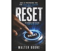 Reset: God Is Preparing You for Your Next Season