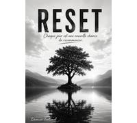 RESET: Livre interactif sur le sport, le sommeil, l'alimentation et la discipline : Chaque jour est une nouvelle chance de recommencer.