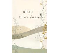 RESET | Mi Versión 2.0: Agenda 2026