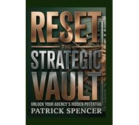 Reset the Strategic Vault: A Personal Journey