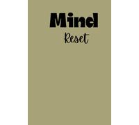 Reset Your Mind: A Blush Minimalist 6 by 9 Lined Notebook with 200 pages for Journaling, Reflection Mental Clarity and Emotional Healing