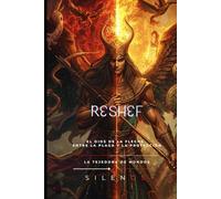 RESHEF: El Dios de la Flecha, entre la Plaga y la Protección (EGIPTO)