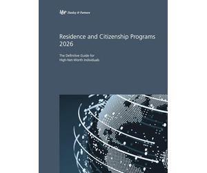Residence and Citizenship Programs 2026: The Definitive Guide for High-Net-Worth Individuals