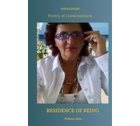 Residence of Being: Volume Four: Poetry of Consciousness (Poezja Świadomości Myśl Dnia (Tom1-4))