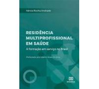 Residência Multiprofissional Em Saúde (ebook)