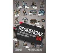 Residencias Sa. El Negocio De Los Cuidados En Euskal Herria