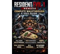 RESIDENT EVIL 1 REMAKE COMPLETE WALKTHROUGH & 100% GUIDE