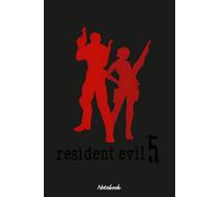 Resident Evil 5 - Partners Notebook: 6x9 120 Pages, Ruled Notebook, Journal, Daily Diary, Organizer, Planner