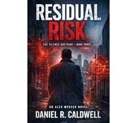 Residual Risk: 3 (The Silence Doctrine)