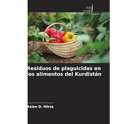 Residuos de plaguicidas en los alimentos del Kurdistán
