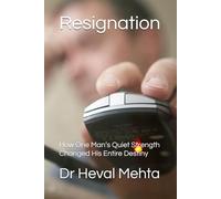 Resignation: How One Man’s Quiet Strength Changed His Entire Destiny