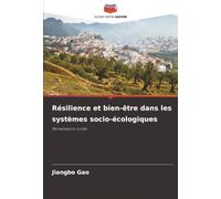 Résilience et bien-être dans les systèmes socio-écologiques: Renaissance rurale