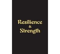 Resilience & Strength - Journals For Writing - Gift For Women And Men - Notebook - Cute Journal - Lined Journal - Writing Journal - Bookmark