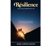 RÉSILIENCE: Une vie brisée ,une âme debout