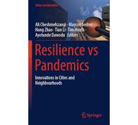 Resilience vs Pandemics: Innovations in Cities and Neighbourhoods (Urban Sustainability)