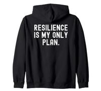 Resiliencia es mi único Plan Cita Motivacional inspiradora Sudadera con Capucha