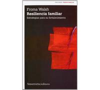 Resiliencia Familiar (2ª Ed.)