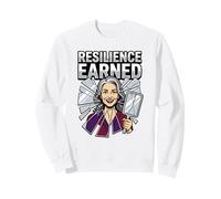 Resiliencia Ganada Empoderamiento Femenino Mujer Mujer Fuerte Cita Sudadera